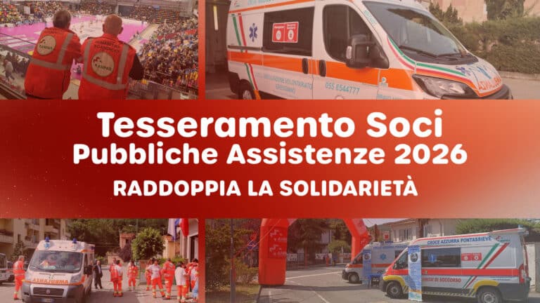Tesseramento soci Pubbliche Assistenze 2026 - Raddoppia la Solidarietà
